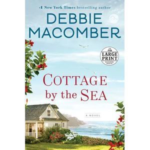 Cottage by the Sea -- Debbie Macomber
